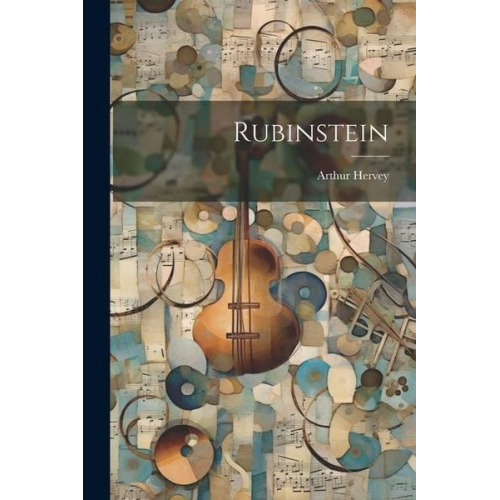 Arthur Hervey - Rubinstein