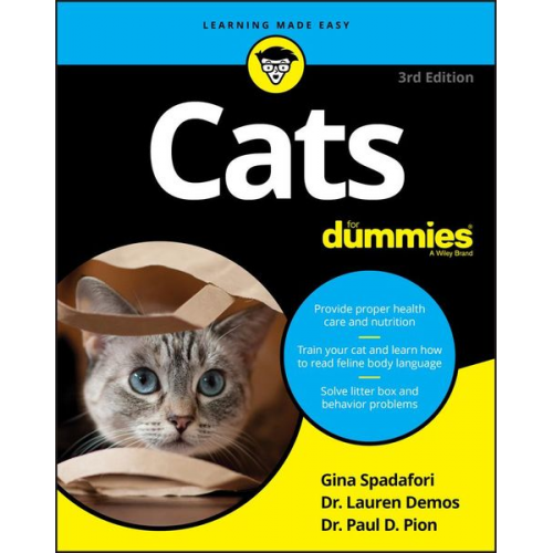 Gina Spadafori Lauren Demos Paul D. Pion - Cats for Dummies