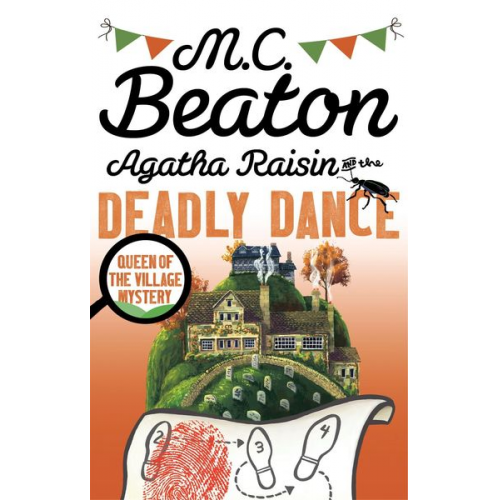 M. C. Beaton - Agatha Raisin and the Deadly Dance