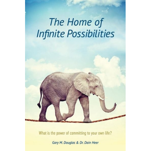 Gary M. Douglas Dain Heer - The Home of Infinite Possibilities