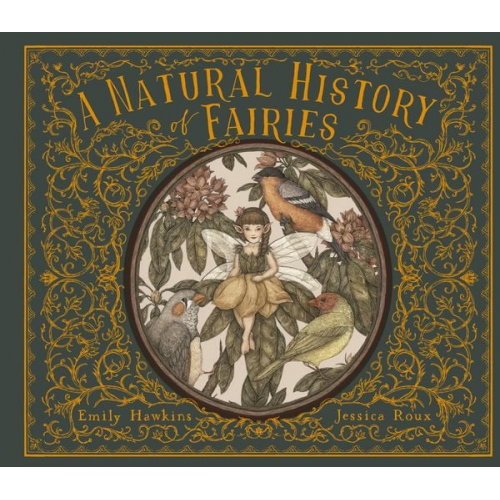 Emily Hawkins - A Natural History of Fairies