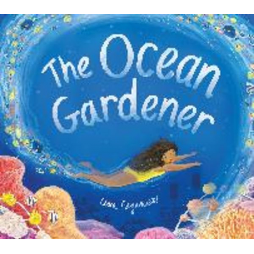 The Ocean Gardener