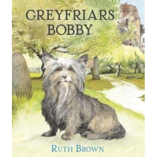 Ruth Brown - Greyfriars Bobby