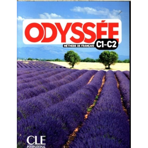 Celine Palis T. Heranic D. Abi Mansour Fabien Delcambre Fanny Vittet - Odyssee: Niveaux C1/C2 - Livre de l'eleve + Audio