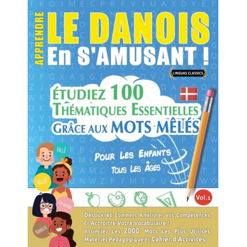 Linguas Classics - Apprendre Le Danois En S'amusant - Pour Les Enfants