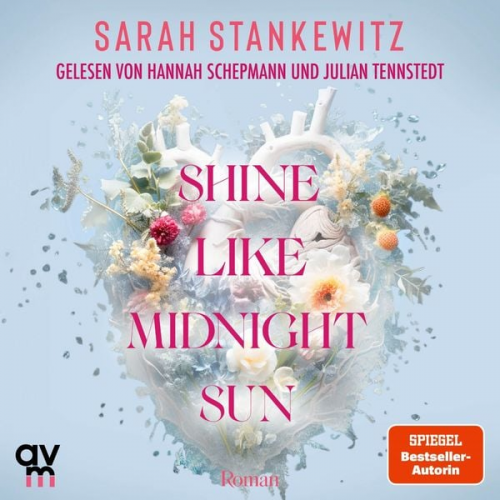 Sarah Stankewitz - Shine Like Midnight Sun