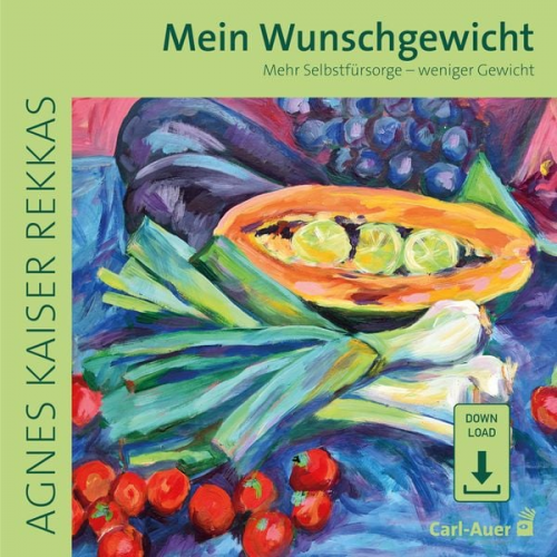 Agnes Kaiser Rekkas - Mein Wunschgewicht