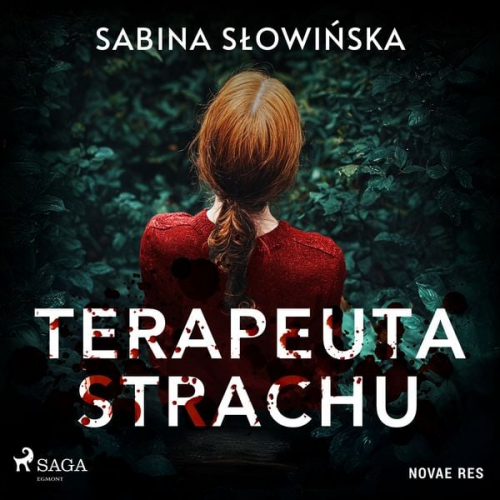 Sabina Słowińska - Terapeuta strachu