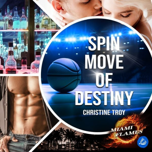 Christine Troy - Spin Move of Destiny