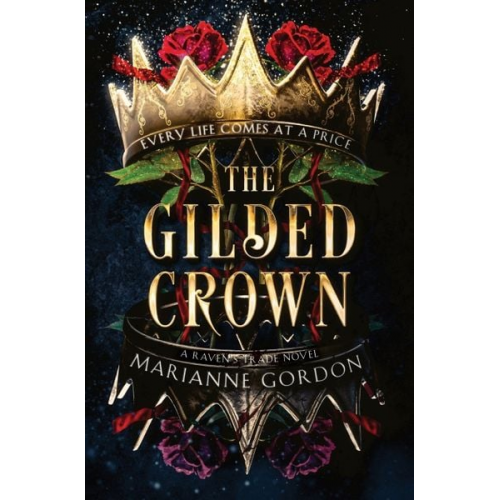 Marianne Gordon - The Gilded Crown