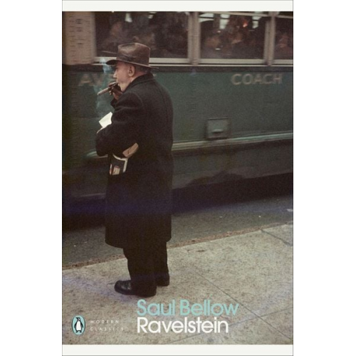 Saul Bellow - Ravelstein