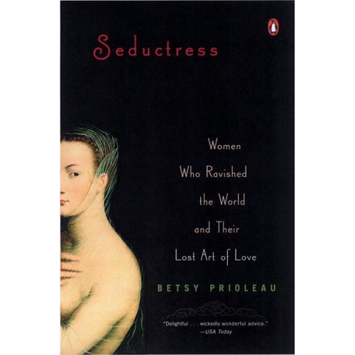 Betsy Prioleau - Seductress