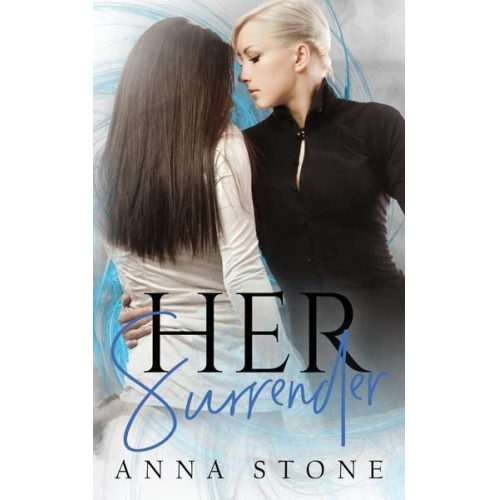 Anna Stone - Her Surrender