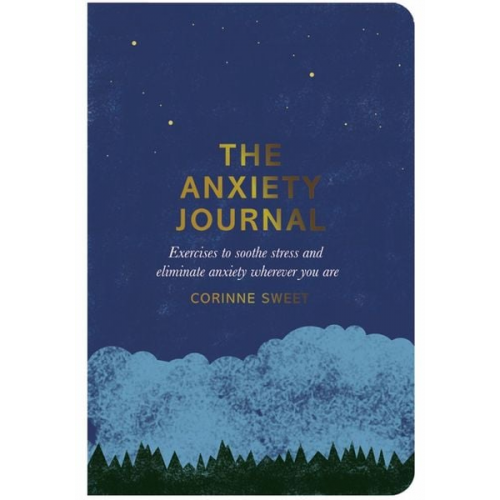 Corinne Sweet - The Anxiety Journal