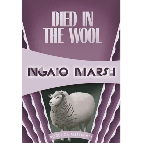 Ngaio Marsh - Died in the Wool