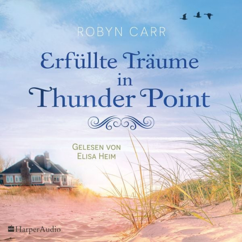 Robyn Carr - Erfüllte Träume in Thunder Point