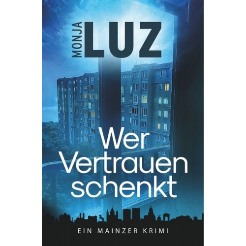 Monja Luz - Wer Vertrauen schenkt