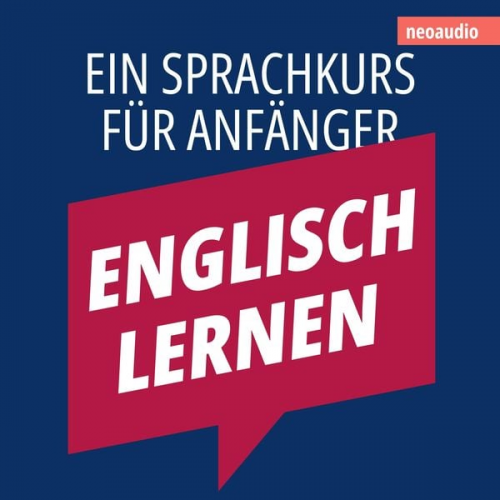 NeoAudio - Englisch lernen - Sprachkurse für Anfänger