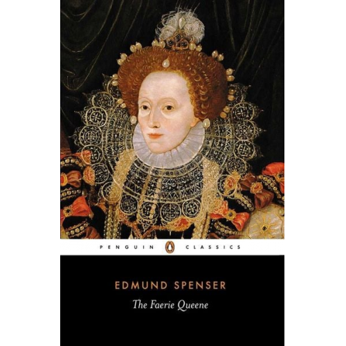 Edmund Spenser - The Faerie Queene