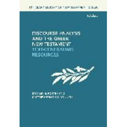 Stanley E. Porter Matthew Brook O'Donnell - Discourse Analysis and the Greek New Testament