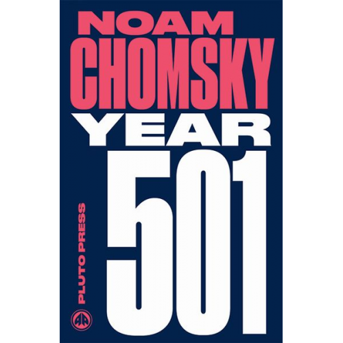 Noam Chomsky - Year 501