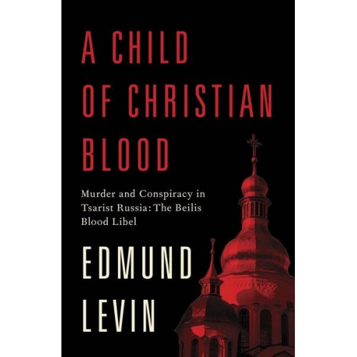 Edmund Levin - Child of Christian Blood