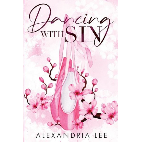 Alexandria Lee - Dancing with Sin