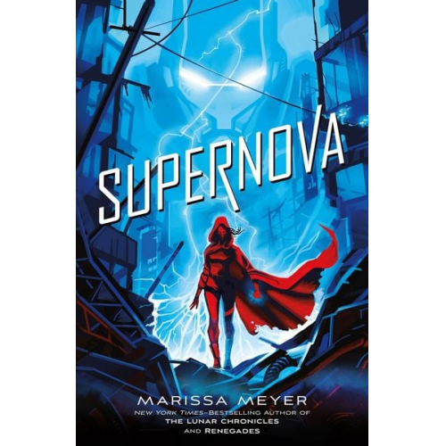 Marissa Meyer - Supernova