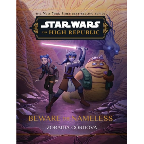 Zoraida Córdova - Star Wars: The High Republic: Beware the Nameless