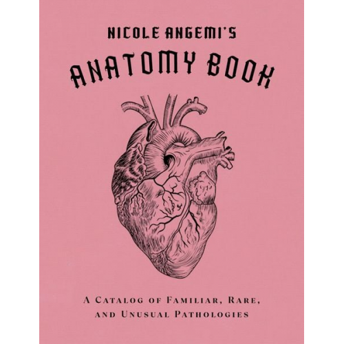 Nicole Angemi - Nicole Angemi's Anatomy Book