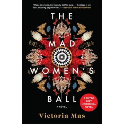 Victoria Mas - The Mad Women's Ball