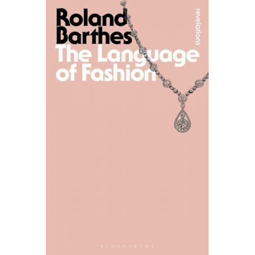 Roland Barthes - The Language of Fashion