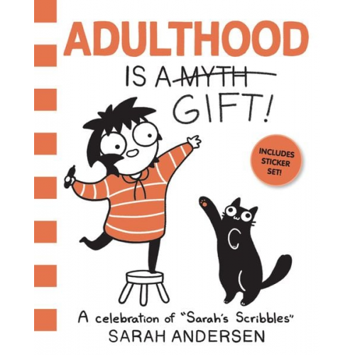 Sarah Andersen - Adulthood Is a Gift!