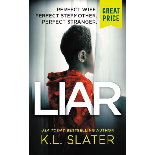 K. L. Slater - Liar