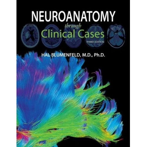 Hal Blumenfeld - Neuroanatomy through Clinical Cases