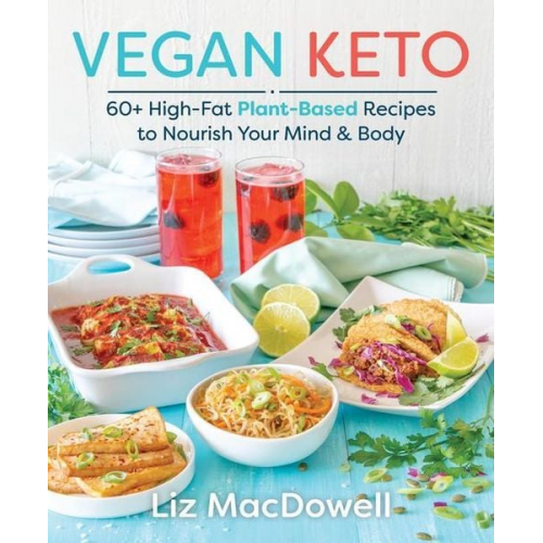 Liz MacDowell - Vegan Keto