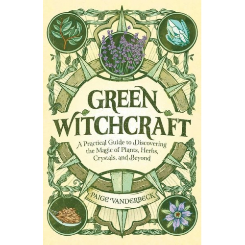 Paige Vanderbeck - Green Witchcraft