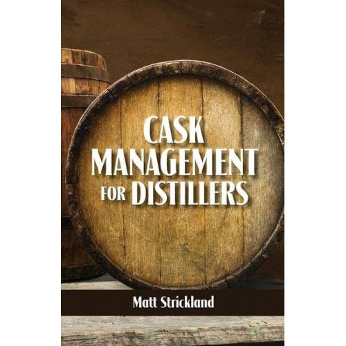 Matt Strickland - Cask Management for Distillers