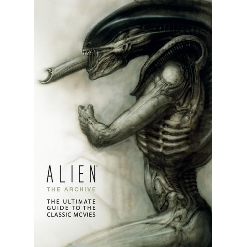 Titan Books - Alien: The Archive-The Ultimate Guide to the Classic Movies