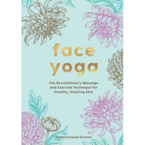 Onuma Foraste Izumi - Face Yoga