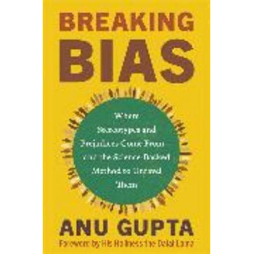 Anu Gupta - Breaking Bias