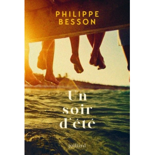 Philippe Besson - Un soir d'ete