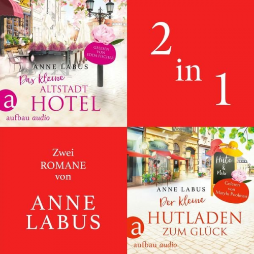 Anne Labus - Das kleine Altstadthotel & Der kleine Hutladen zum Glück (Nur bei uns!)