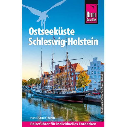 Hans-Jürgen Fründt - Reise Know-How Reiseführer Ostseeküste Schleswig-Holstein