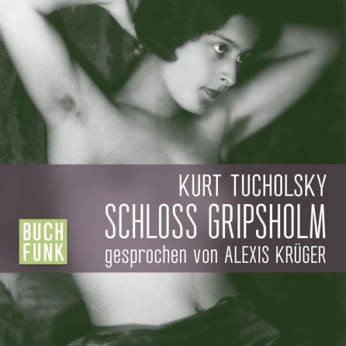 Kurt Tucholsky - Schloss Gripsholm