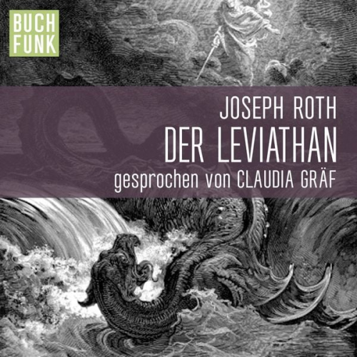 Joseph Roth - Der Leviathan