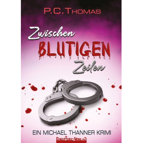 P.C. Thomas - Zwischen Blutigen Zeilen