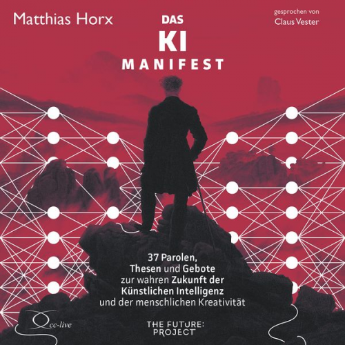 Matthias Horx - Das KI-Manifest