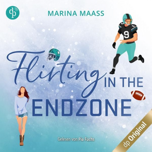 Marina Maass - Flirting in the Endzone - Eine Fake Dating, New Adult Sports Romance