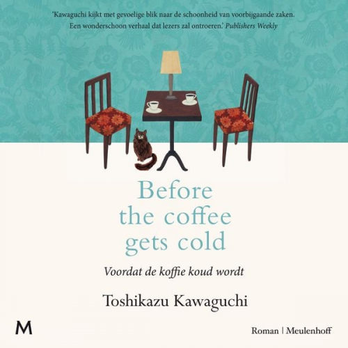 Toshikazu Kawaguchi - Before the coffee gets cold